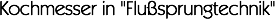 flusssprungtechnik